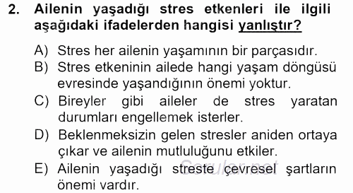 Aile Psikolojisi ve Eğitimi 2013 - 2014 Tek Ders Sınavı 2.Soru