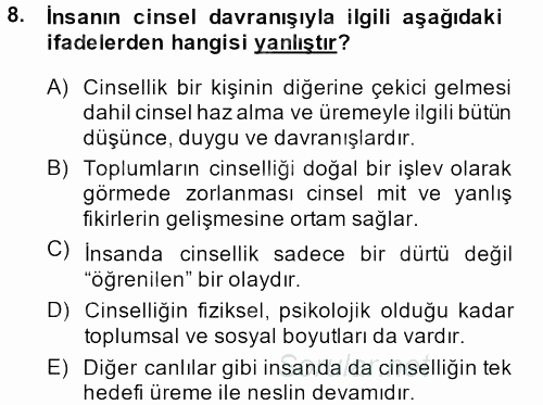 Aile Psikolojisi ve Eğitimi 2013 - 2014 Tek Ders Sınavı 8.Soru