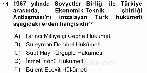 Türk Dış Politikası 1 2016 - 2017 Dönem Sonu Sınavı 11.Soru