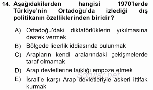 Türk Dış Politikası 1 2016 - 2017 Dönem Sonu Sınavı 14.Soru