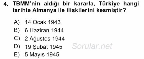 Türk Dış Politikası 1 2016 - 2017 Dönem Sonu Sınavı 4.Soru
