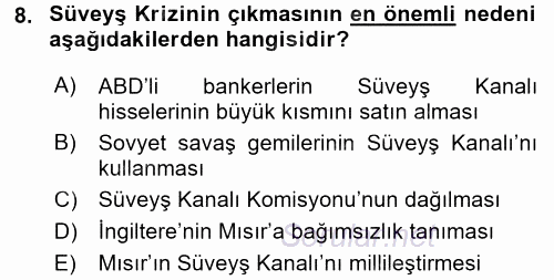 Türk Dış Politikası 1 2016 - 2017 Dönem Sonu Sınavı 8.Soru
