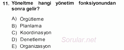 İşletme Yönetimi 2014 - 2015 Dönem Sonu Sınavı 11.Soru