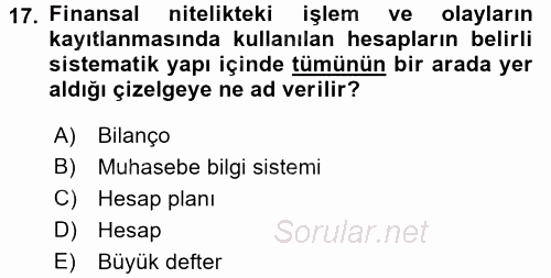 Lojistik Maliyetleri ve Raporlama 1 2016 - 2017 Dönem Sonu Sınavı 17.Soru