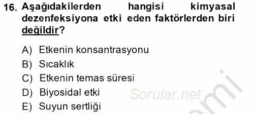 Hijyen ve Sanitasyon 2014 - 2015 Dönem Sonu Sınavı 16.Soru