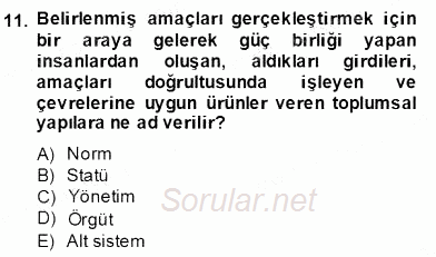 Eğitim Sosyolojisi 2013 - 2014 Dönem Sonu Sınavı 11.Soru