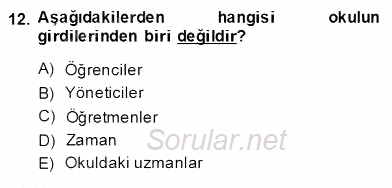 Eğitim Sosyolojisi 2013 - 2014 Dönem Sonu Sınavı 12.Soru