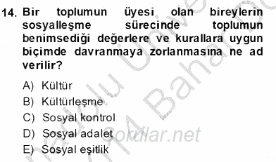 Eğitim Sosyolojisi 2013 - 2014 Dönem Sonu Sınavı 14.Soru