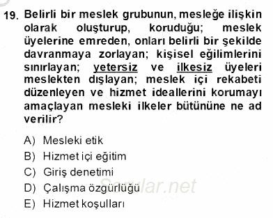 Eğitim Sosyolojisi 2013 - 2014 Dönem Sonu Sınavı 19.Soru