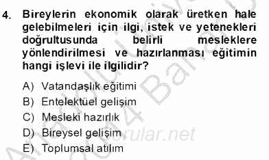 Eğitim Sosyolojisi 2013 - 2014 Dönem Sonu Sınavı 4.Soru