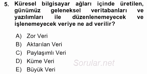 Temel Bilgi Teknolojileri 1 2015 - 2016 Ara Sınavı 5.Soru