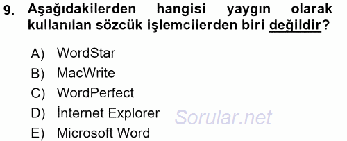 Temel Bilgi Teknolojileri 1 2015 - 2016 Ara Sınavı 9.Soru