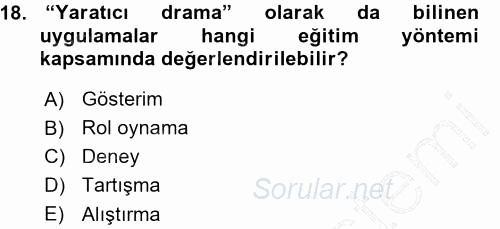 İşletmelerde Eğitim ve Geliştirme 2015 - 2016 Ara Sınavı 18.Soru