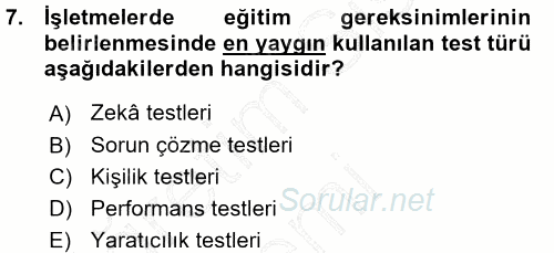 İşletmelerde Eğitim ve Geliştirme 2015 - 2016 Ara Sınavı 7.Soru