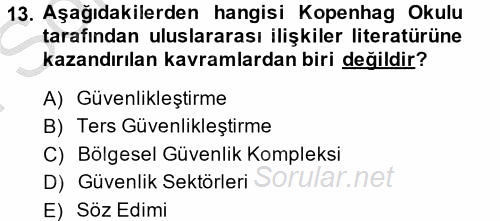 Uluslararası İlişkiler Kuramları 2 2013 - 2014 Dönem Sonu Sınavı 13.Soru