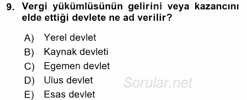 Uluslararası Kamu Maliyesi 2016 - 2017 3 Ders Sınavı 9.Soru