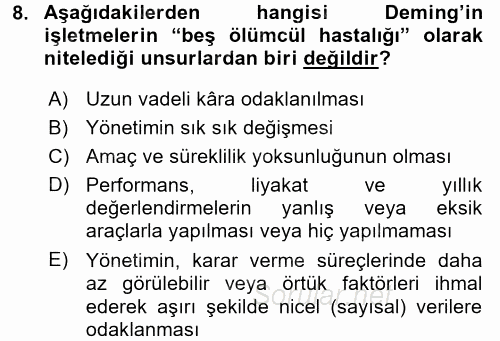 Konaklama Hizmetlerinde Kalite Yönetimi 2016 - 2017 Ara Sınavı 8.Soru