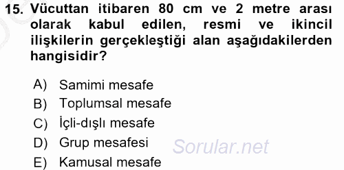 Etkili İletişim Teknikleri 2016 - 2017 3 Ders Sınavı 15.Soru