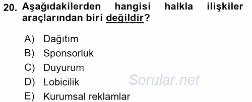Pazarlama Yönetimi 2015 - 2016 Tek Ders Sınavı 20.Soru