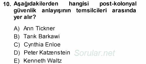 Strateji ve Güvenlik 2013 - 2014 Tek Ders Sınavı 10.Soru