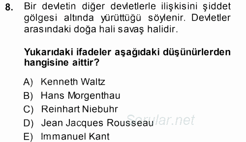 Strateji ve Güvenlik 2013 - 2014 Tek Ders Sınavı 8.Soru