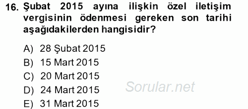 Özel Vergi Hukuku 2 2014 - 2015 Ara Sınavı 16.Soru