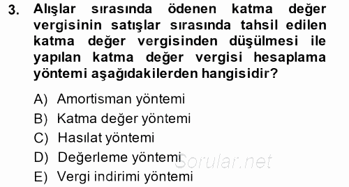 Özel Vergi Hukuku 2 2014 - 2015 Ara Sınavı 3.Soru