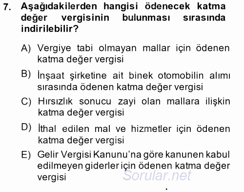 Özel Vergi Hukuku 2 2014 - 2015 Ara Sınavı 7.Soru