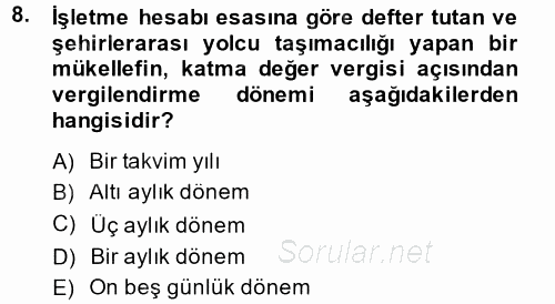 Özel Vergi Hukuku 2 2014 - 2015 Ara Sınavı 8.Soru