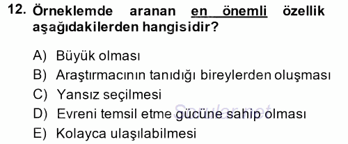 Sosyal Bilimlerde Araştırma Yöntemleri 2013 - 2014 Tek Ders Sınavı 12.Soru