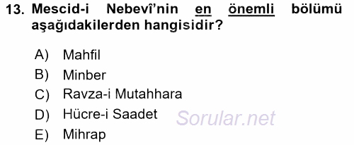 İslam Tarihi ve Medeniyeti 1 2017 - 2018 Ara Sınavı 13.Soru