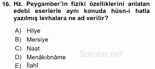 İslam Tarihi ve Medeniyeti 1 2017 - 2018 Ara Sınavı 16.Soru