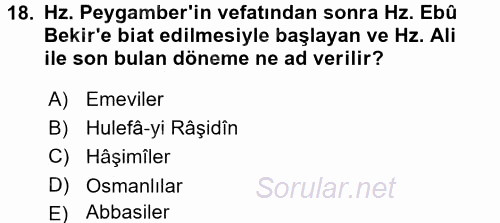 İslam Tarihi ve Medeniyeti 1 2017 - 2018 Ara Sınavı 18.Soru