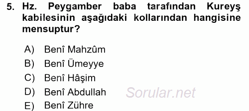 İslam Tarihi ve Medeniyeti 1 2017 - 2018 Ara Sınavı 5.Soru