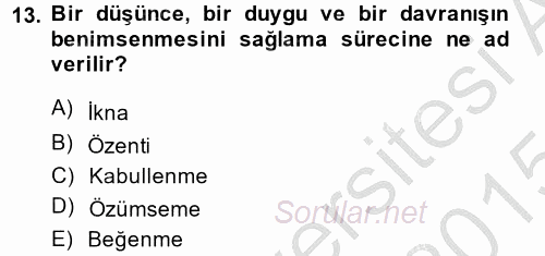 Halkla İlişkiler Ve İletişim 2014 - 2015 Dönem Sonu Sınavı 13.Soru