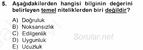 Sağlık Kurumlarında Bilgi Sistemleri 2012 - 2013 Ara Sınavı 5.Soru