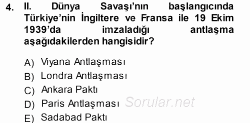 Türk Dış Politikası 1 2013 - 2014 Dönem Sonu Sınavı 4.Soru