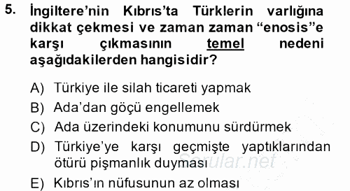 Türk Dış Politikası 1 2013 - 2014 Dönem Sonu Sınavı 5.Soru