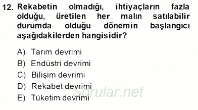 Çağrı Merkezinde Müşteri İlişkileri Yönetimi 2014 - 2015 Ara Sınavı 12.Soru