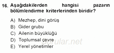 Çağrı Merkezinde Müşteri İlişkileri Yönetimi 2014 - 2015 Ara Sınavı 16.Soru