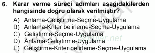 Yönetim Bilimi 1 2012 - 2013 Ara Sınavı 6.Soru