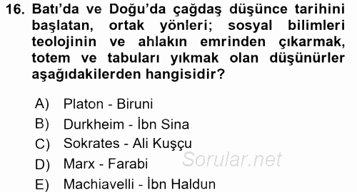 Türk Sosyologları 2015 - 2016 Dönem Sonu Sınavı 16.Soru