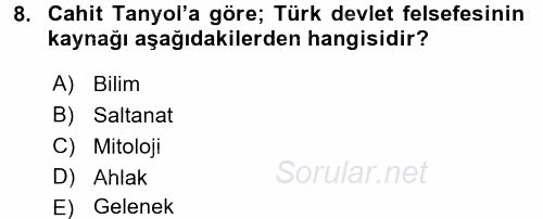 Türk Sosyologları 2015 - 2016 Dönem Sonu Sınavı 8.Soru