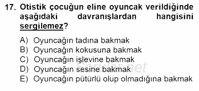 Çocukta Oyun Gelişimi 2014 - 2015 Dönem Sonu Sınavı 17.Soru