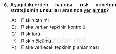 Sağlık Kurumlarında Operasyon Yönetimi 2016 - 2017 Ara Sınavı 16.Soru