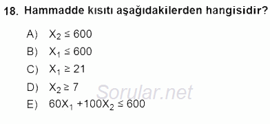 Sağlık Kurumlarında Operasyon Yönetimi 2016 - 2017 Ara Sınavı 18.Soru