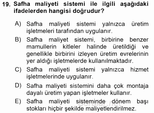 Maliyet Muhasebesi 2017 - 2018 3 Ders Sınavı 19.Soru