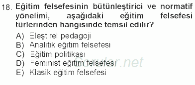 Felsefe 2012 - 2013 Tek Ders Sınavı 18.Soru