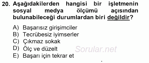 Sosyal Medya 2013 - 2014 Tek Ders Sınavı 20.Soru