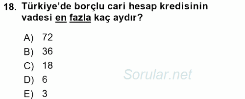 Bankalarda Kredi Yönetimi 2016 - 2017 Ara Sınavı 18.Soru
